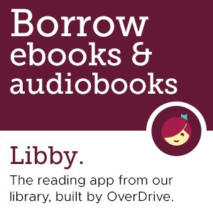 Borrow ebooks and audiobooks with Libby, the reading app from the library built by OverDrive.