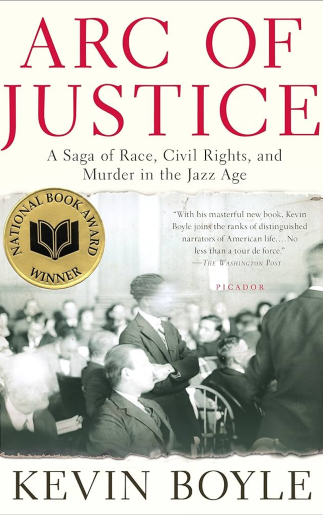 Book cover of 'Arc of Justice' by Kevin Boyle featuring a historical courtroom scene with a National Book Award winner seal and subtitle about race, civil rights, and murder in the Jazz Age